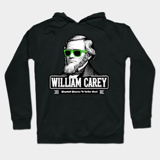 "William Carey: Baptist Before It Was Cool" - Retro Missionary Tee Hoodie